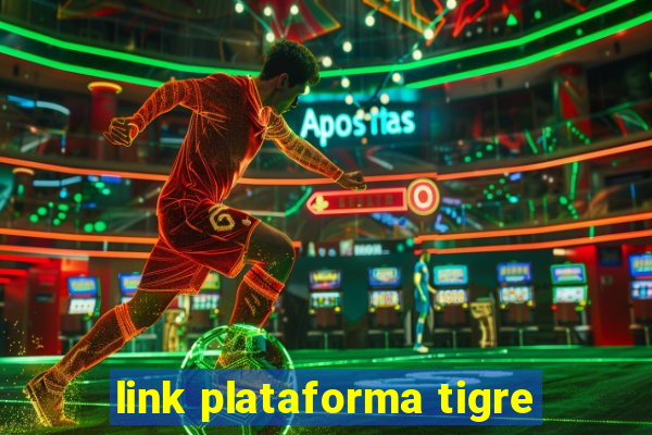 link plataforma tigre